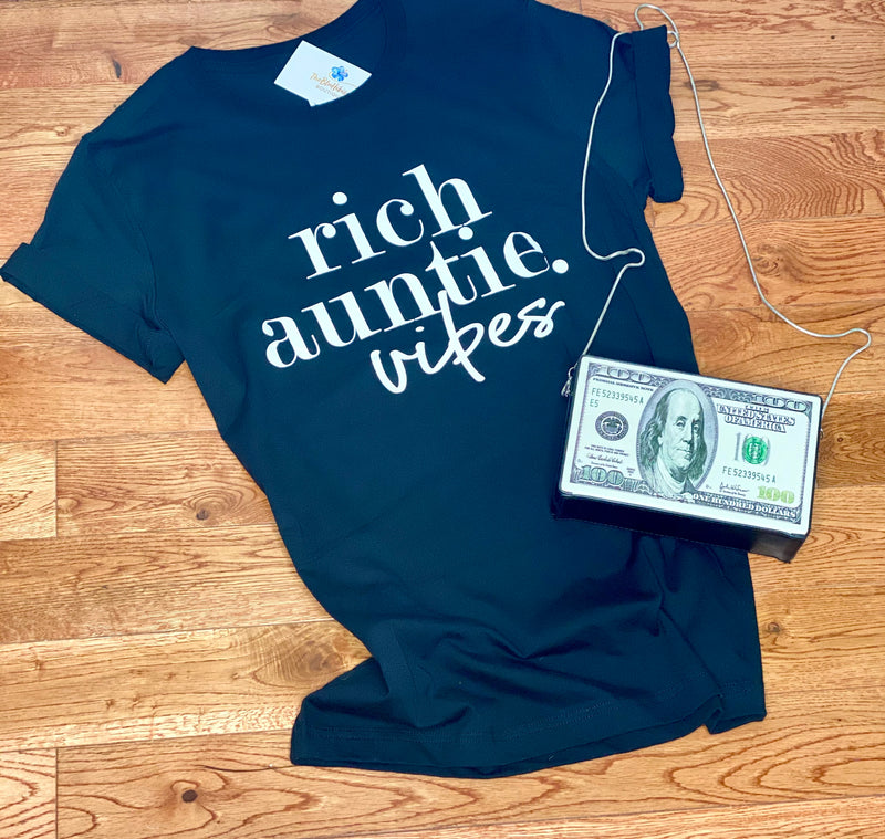 Rich Auntie Vibes Tee 🤑