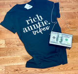 Rich Auntie Vibes Tee 🤑
